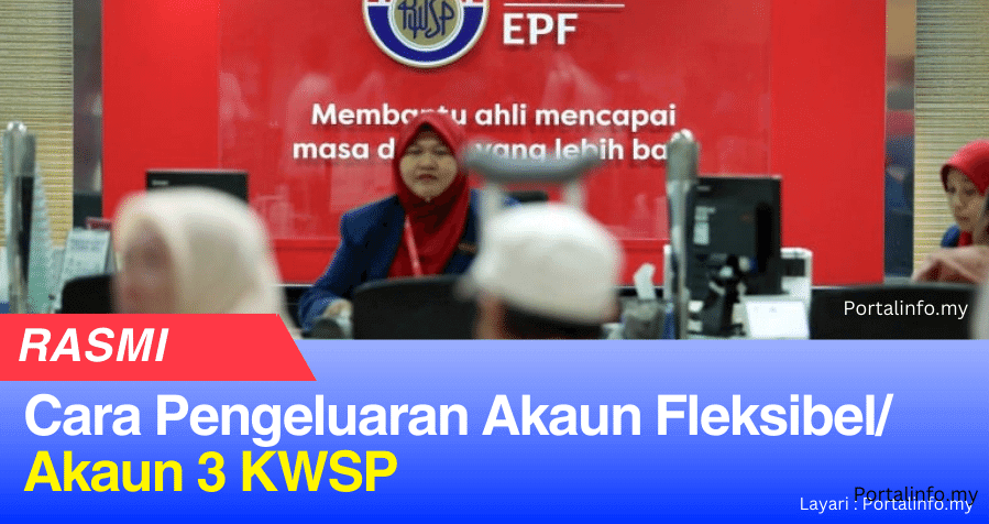 akaun 3 kwsp cara pengeluaran